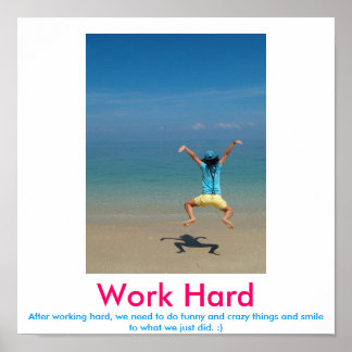 Travail Poster démotivant dur