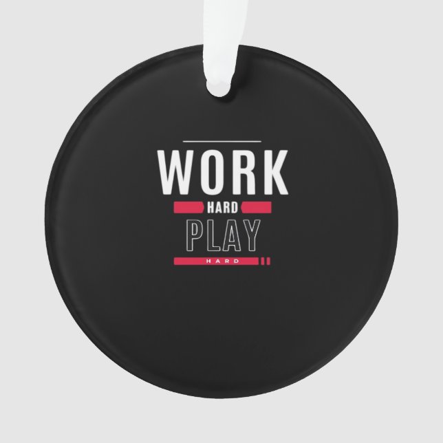 Travailler dur Jouer dur classique Viral (devant)