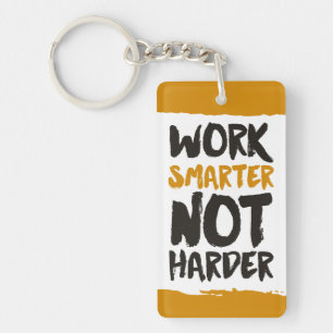 Travailler plus intelligent pas plus dur