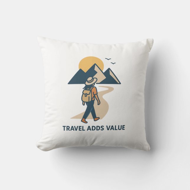 Travel adds value throw pillow (Front)