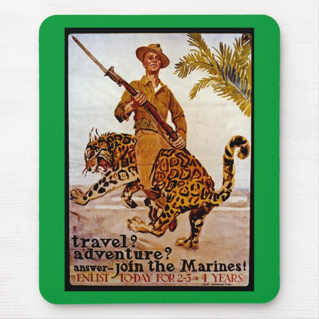 Travel? Adventure? Join the Marines! Mouse Pad (Front)