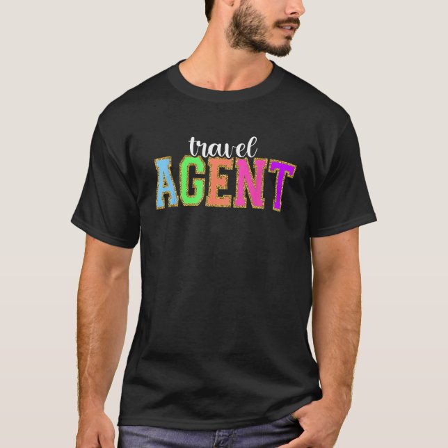 Travel Agent  Back to School Worker Appreciation T-Shirt (Front)