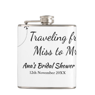 Travel bridal shower add name date miss to Mrs sim Hip Flask