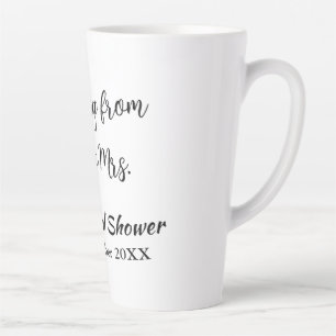 Travel bridal shower add name date miss to Mrs sim Latte Mug