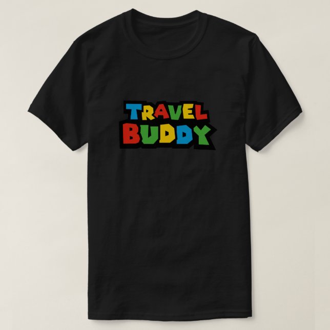 Travel Buddy T-Shirt (Design Front)