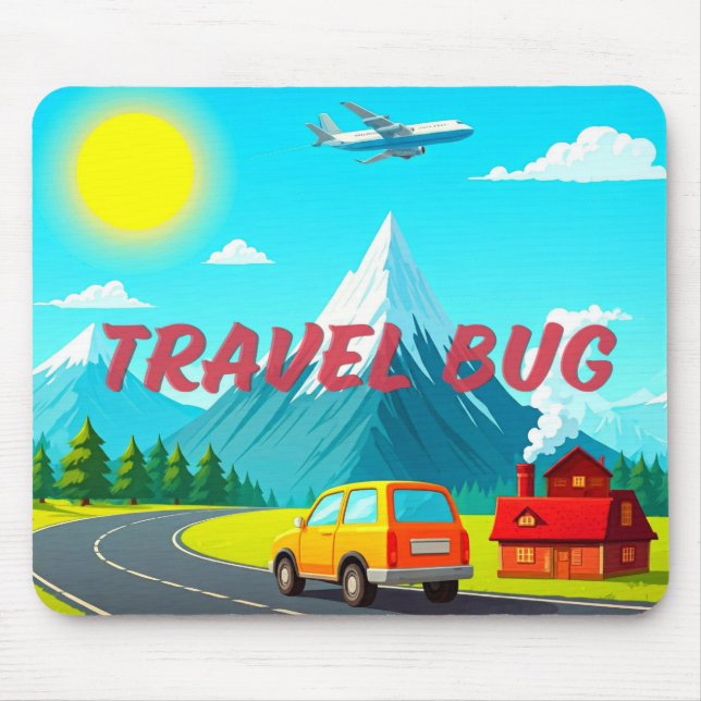 Travel Bug / I love to travel Mouse Pad (Front)