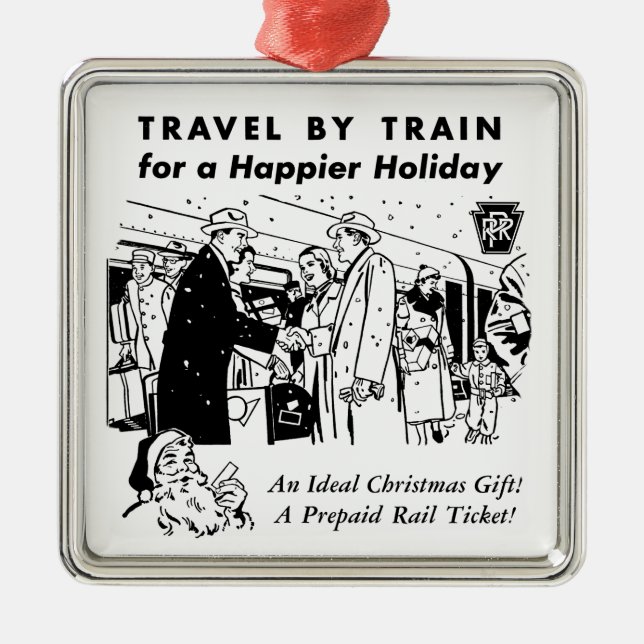 Travel By Train-Pennsylvania Railroad Metal Ornament (Front)