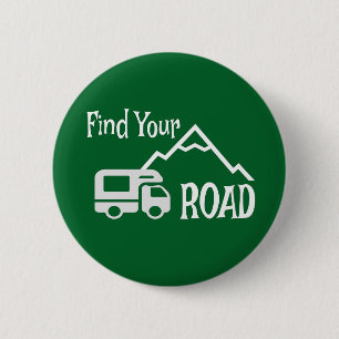 Travel Camping RV Find Your Road 2 Inch Round Button