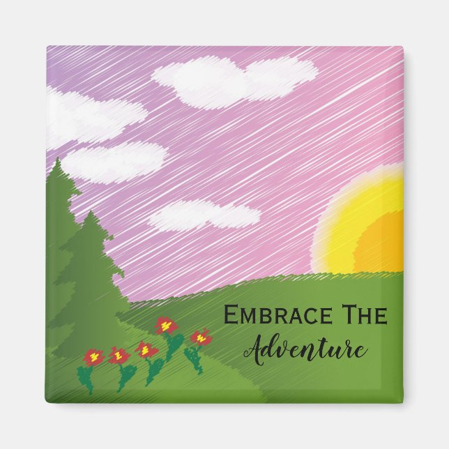 Travel Embrace The Adventure Inspirational Pink Magnet (Front)