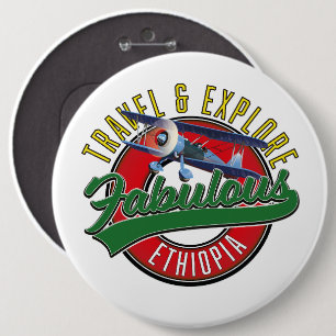 Travel Explore Fabulous Ethiopia logo 6 Inch Round Button