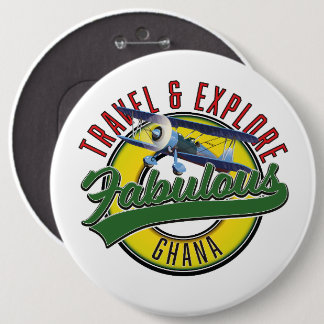 Travel explore fabulous Ghana logo 6 Inch Round Button