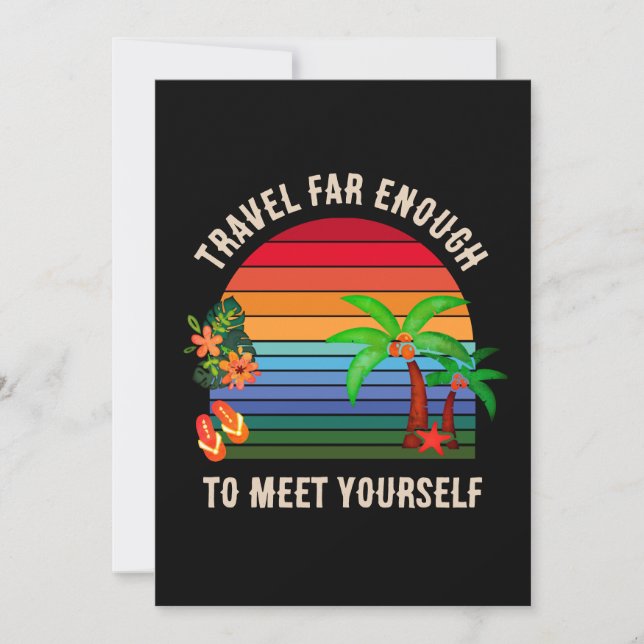 Travel far enough to meet yourself Card (Front)