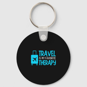 Travel is favourite therapy travelling lover funny keychain