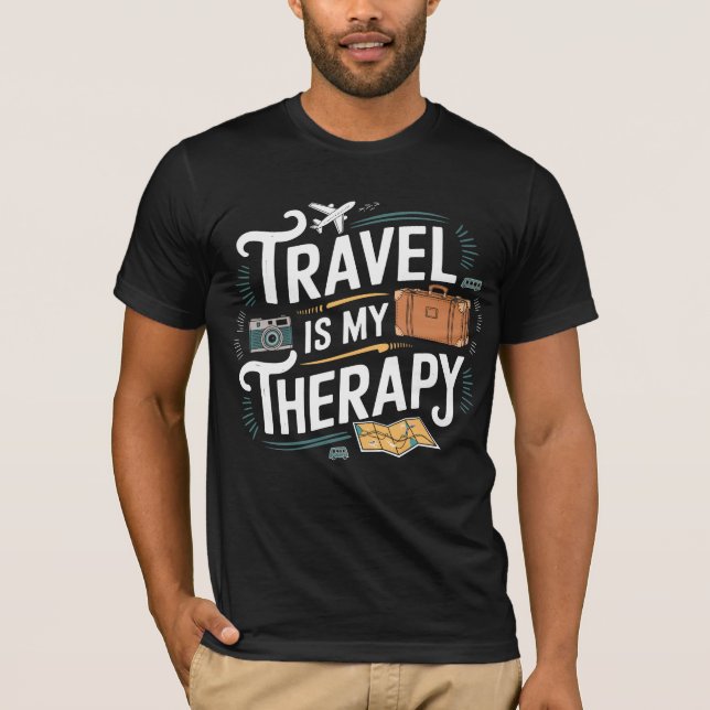 Travel Is My Therapy Apparel Tee (Front)