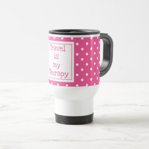 Travel is my therapy modern pink and white dots mug