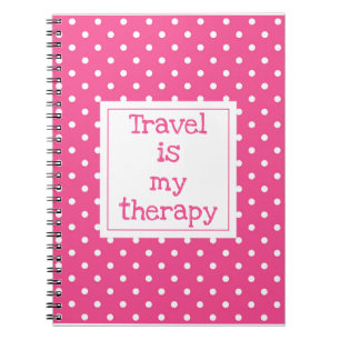Travel is my therapy modern pink and white dots notebook