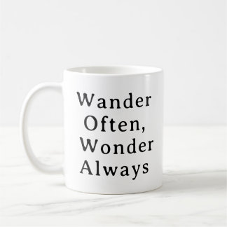 Travel Mug – Wander Often Wonder Always Quote