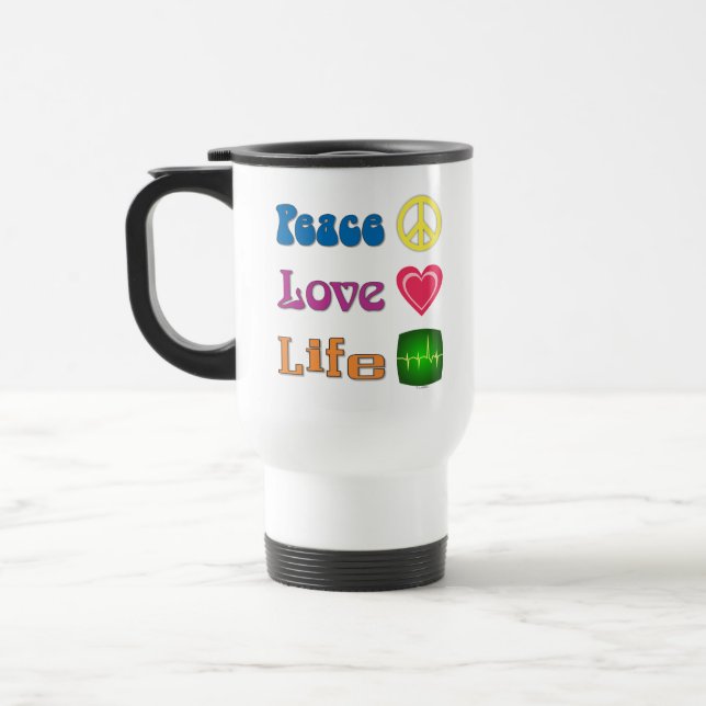 Travel mug with a pro-life message. (Left)