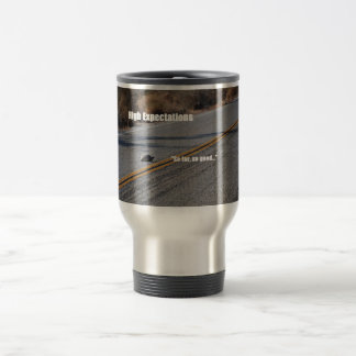 Travel mug with High Expectations