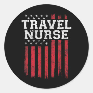 Travel Nurse American Flag Usa Patriot Patriotic N Classic Round Sticker
