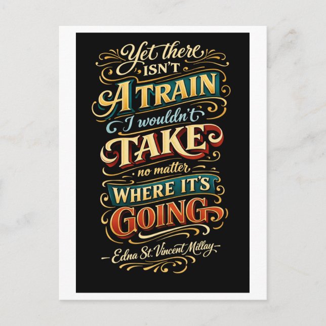 Travel Quote: No Matter Where It's Going Postcard (Front)