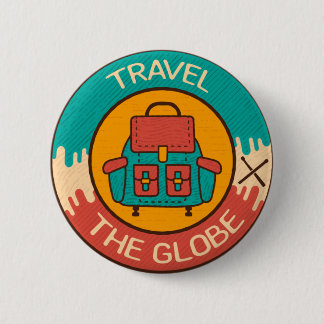 Travel The Globe | Backpacking | Backpacker 2 Inch Round Button