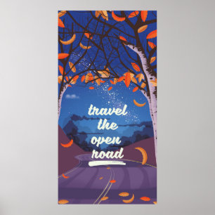Travel the open road poster