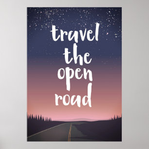 Travel the open road poster