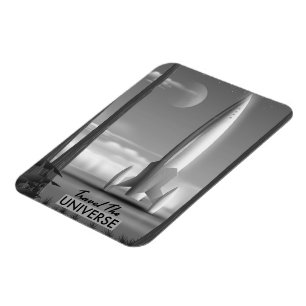 Travel the Universe Mono ( limited edition print) Magnet