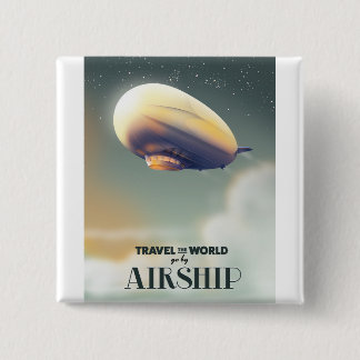 Travel the world by Airship 2 Inch Square Button