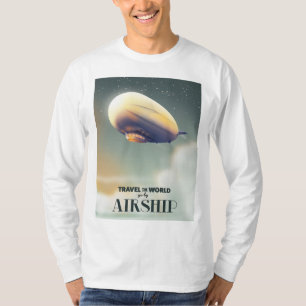 Travel the world by Airship T-Shirt