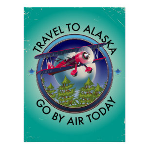 Travel To Alaska Poster