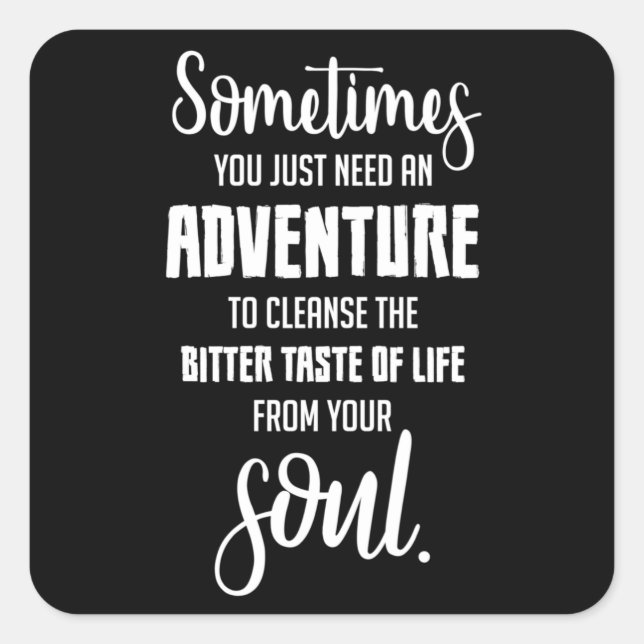 Travel Travelling Quotes Adventure Quote Gift Idea Square Sticker (Front)