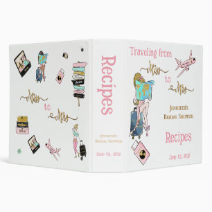 Travelig from Miss to Mrs Adventure Journey Recipe Binder