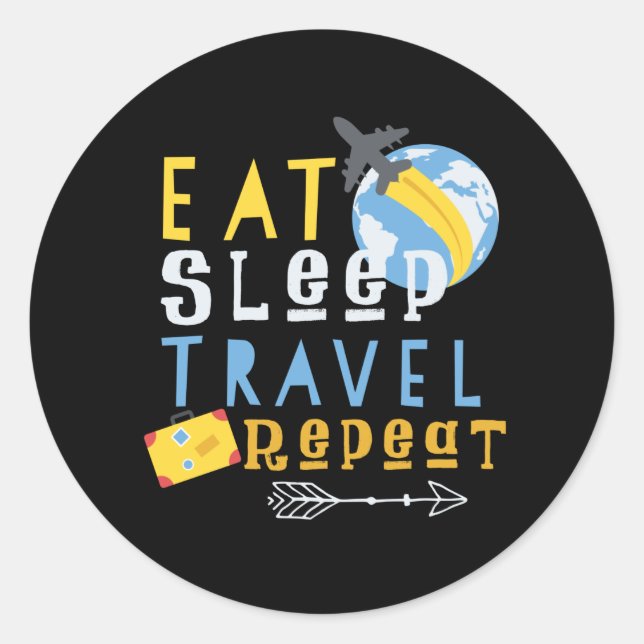 Travelling Saying Classic Round Sticker (Front)
