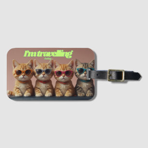 Travelling Today Fun Luggage Tag