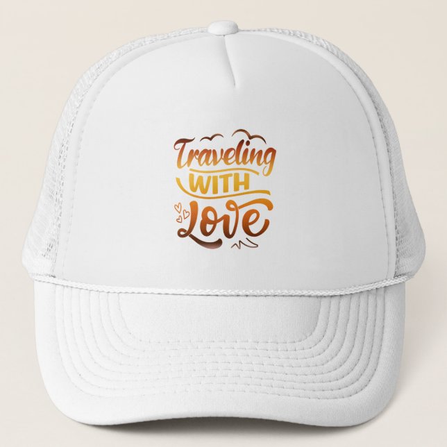 Travelling With Love - Travel Gifts for Couples Trucker Hat (Front)