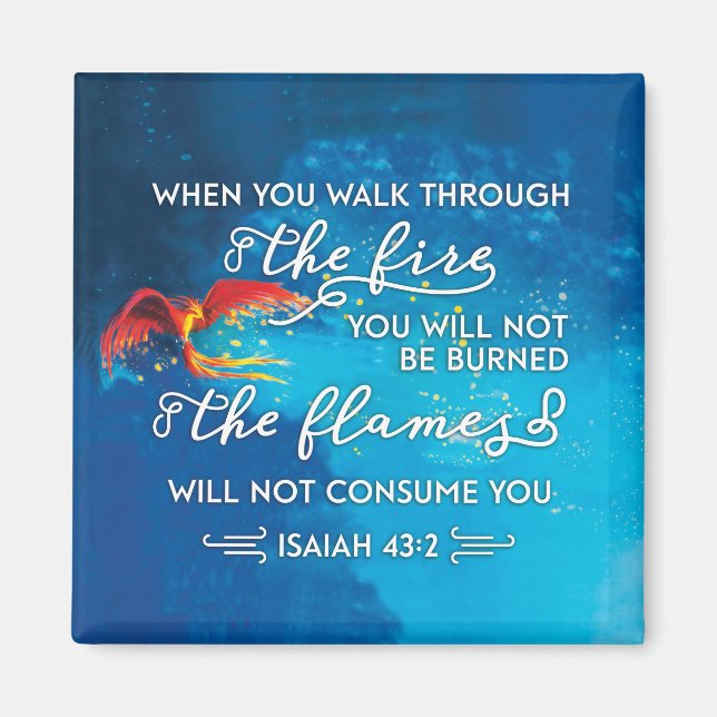 "Traversez le feu" Ésaïe 43:2 Bible Verse Magnet (Devant)