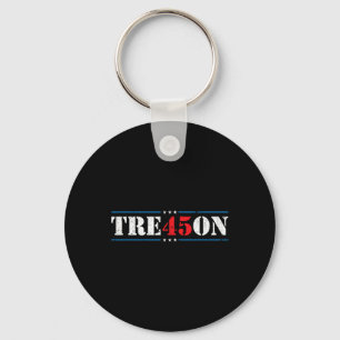 Treason 45 2020 Election Anti Trump Democrat Gift Keychain
