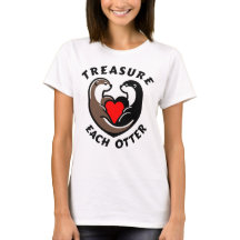 Treasure Each Otter Heartfelt Love