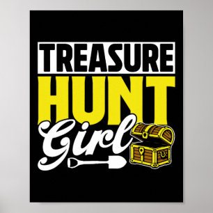 Treasure Hunt Girl Hunter Treasures Hunting Treasu Poster