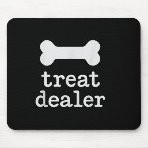 Treat Dealer Quote With Paw Graphic Mouse Pad