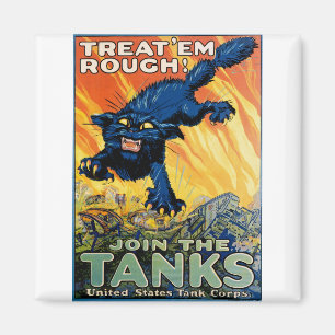 Treat 'em Rough - Join the Tanks Magnet