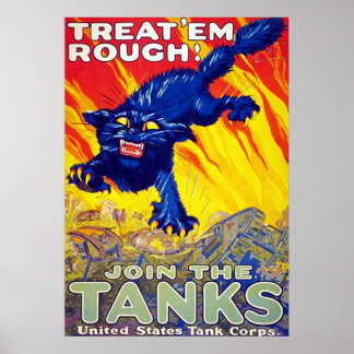 Treat 'Em Rough! ~ Vintage World War 1. Poster