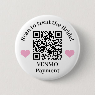 Treat the bride QR code 2 Inch Round Button