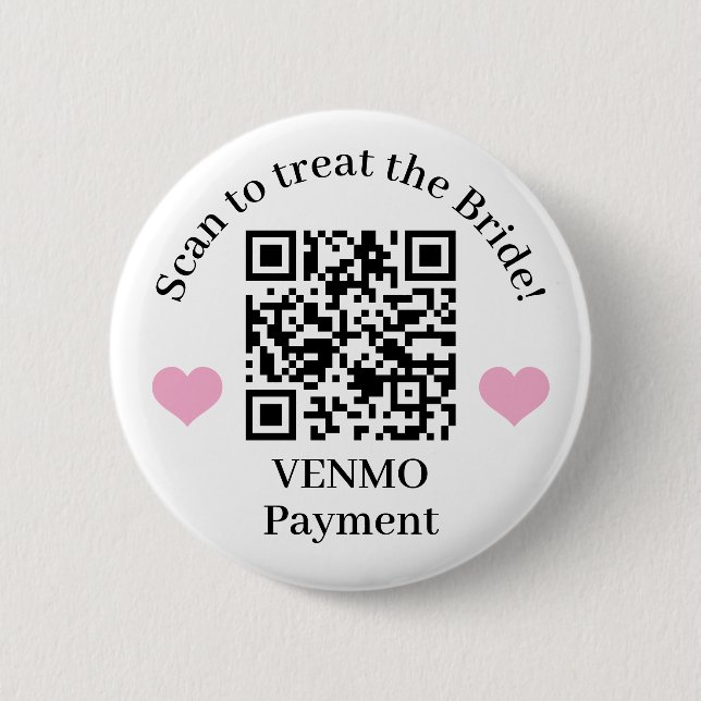 Treat the bride QR code 2 Inch Round Button (Front)