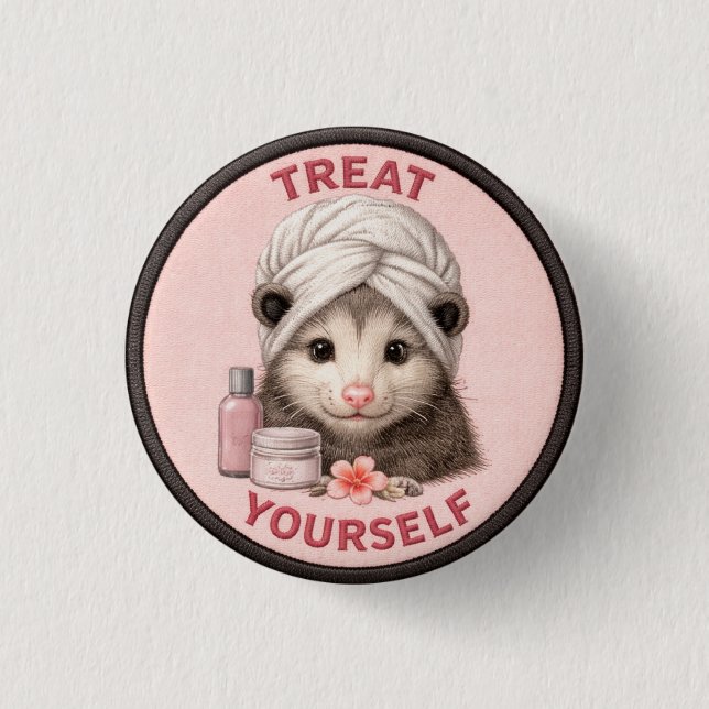 Treat Yourself 1 Inch Round Button (Front)