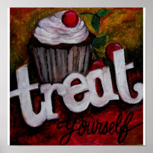 Treat Yourself Poster