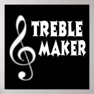 Treble Maker Poster