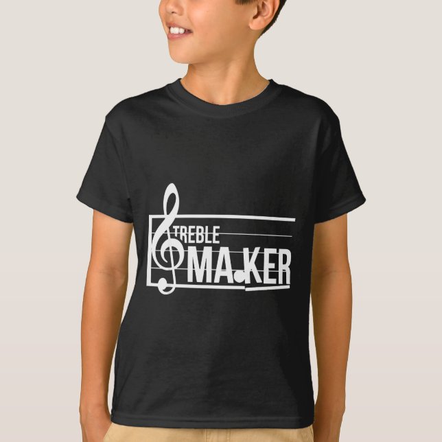 Treble Maker Pun Funny Marching Band Music Lover E T-Shirt (Front)